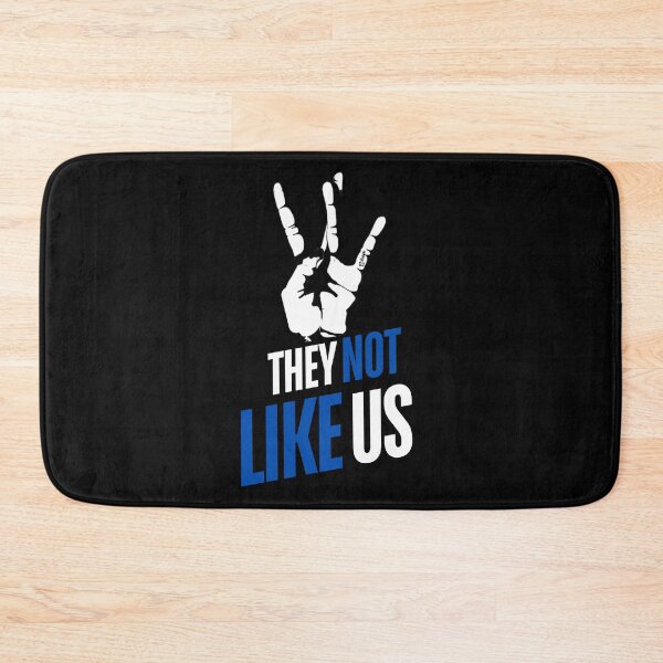 Item preview, They Not Like Us Blue Hip Hop Music Quote | Kendrick music designed and sold by Zuriel Hargrove.
