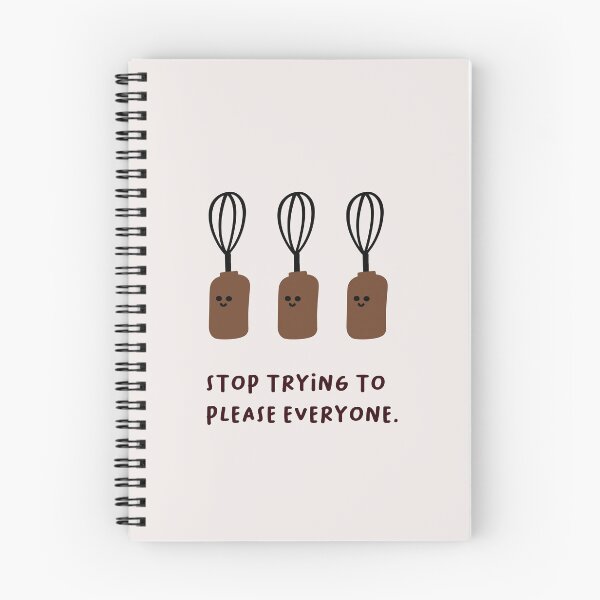 Item preview, Stop Trying to Please Everyone | Motivation and Inspiration | Cute Character Illustrations | Simple Design designed and sold by RM-Journey.