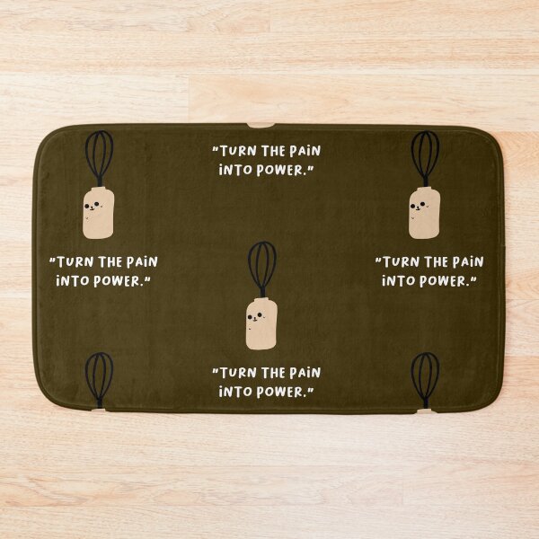 Item preview, "Turn the Pain into Power." | Motivation and Inspiration | Cute Character Illustrations | Simple Design designed and sold by RM-Journey.