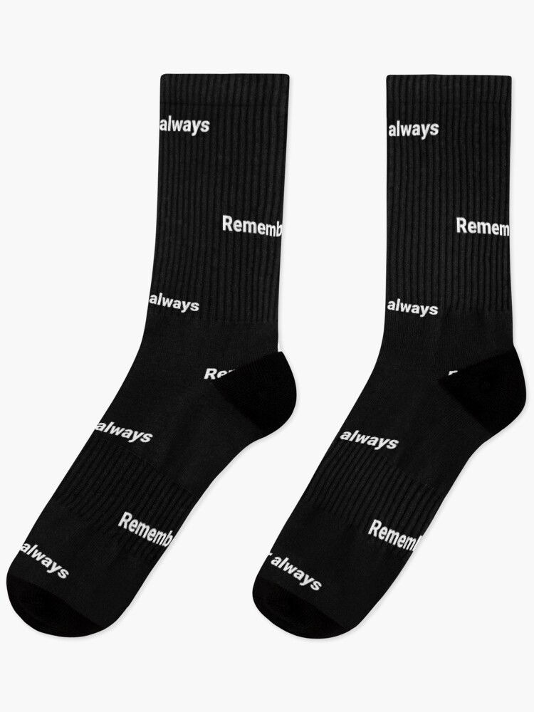 Thumbnail 1 of 5, Socks, Remember always designed and sold by steventheodore.