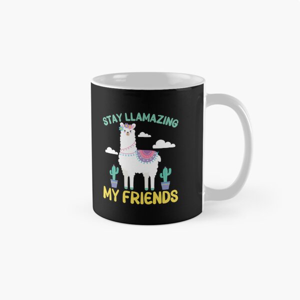 Item preview, Stay Llamazing, My Friends designed and sold by ThreadBeat.