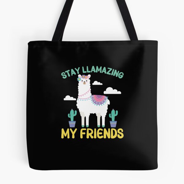 Item preview, Stay Llamazing, My Friends designed and sold by ThreadBeat.