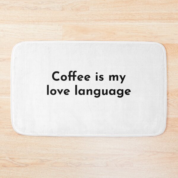 Item preview, Coffee is my love language designed and sold by JirfHend.