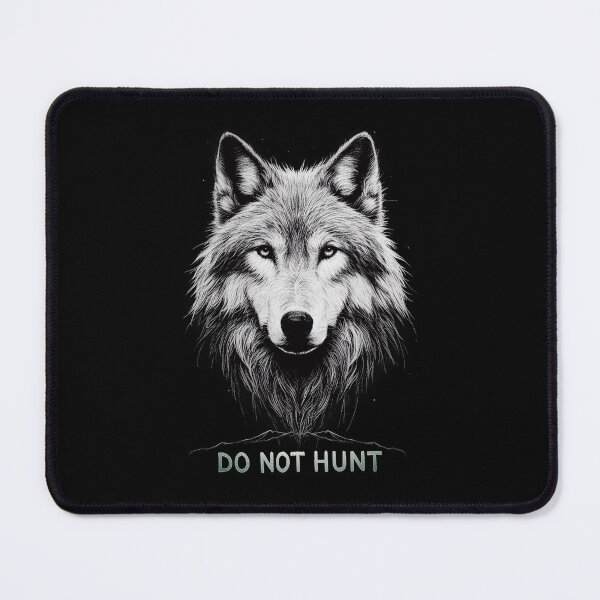 Item preview, Do not hunt, wolf, wolves, alpha, werewolf, dominant, alpha wolf, sigma designed and sold by CrisMor-Art.