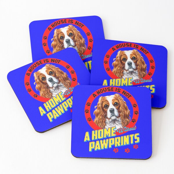 Item preview, Cavalier King Charles Owner A House is Not A Home With Out Pawprints designed and sold by fantasticdesign.