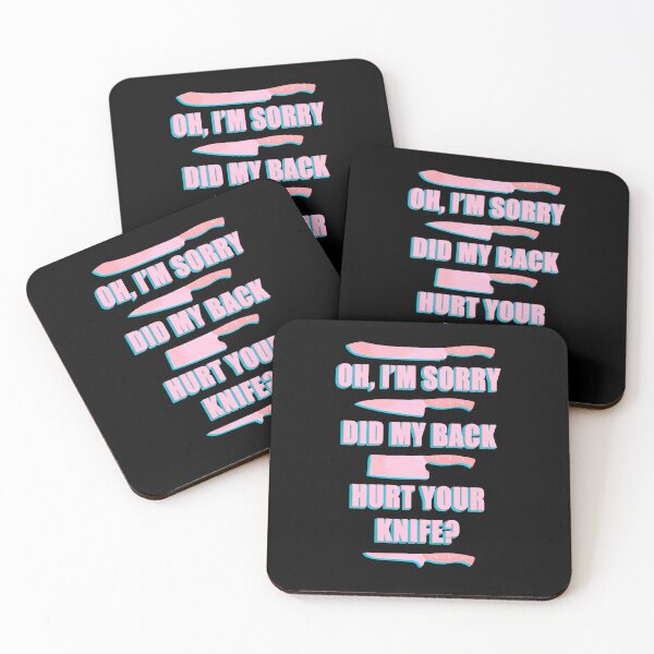 Item preview, I'm sorry, did my back hurt your knife? designed and sold by CaraVendetta.