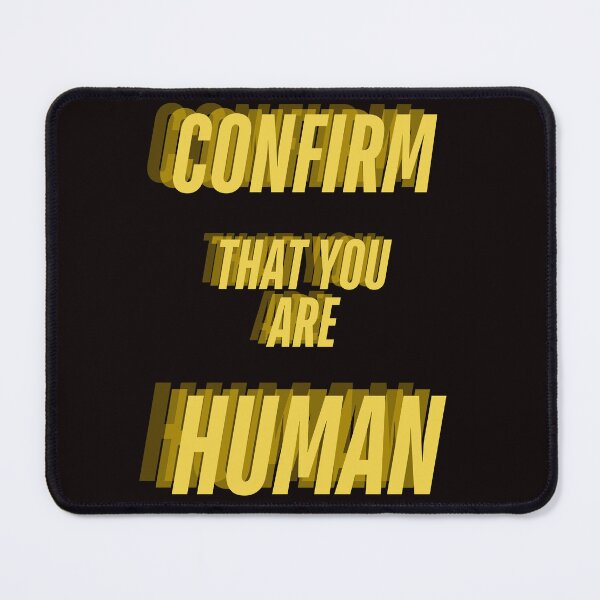 Item preview, Confirm That You Are Human designed and sold by Dominic-Design.