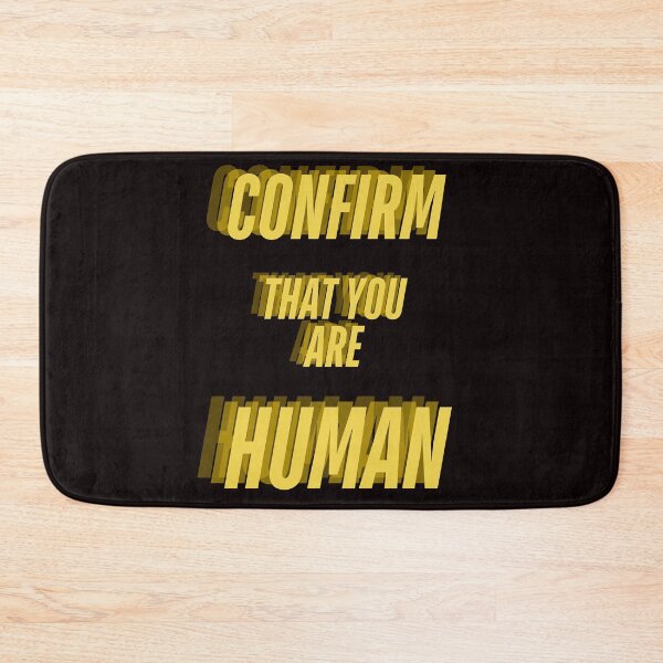 Item preview, Confirm That You Are Human designed and sold by Dominic-Design.