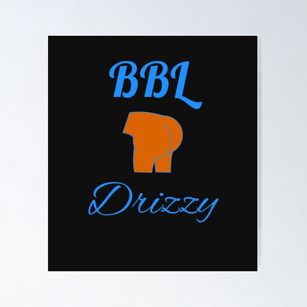 Item preview, BBL Behind Drizzy designed and sold by KATKattalestv.
