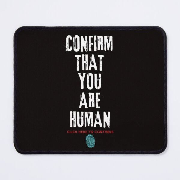 Item preview, Confirm That You Are Human designed and sold by Dominic-Design.