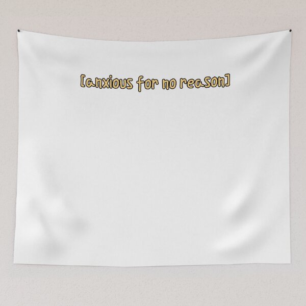 Item preview, anxious for no reason designed and sold by BritySpear.
