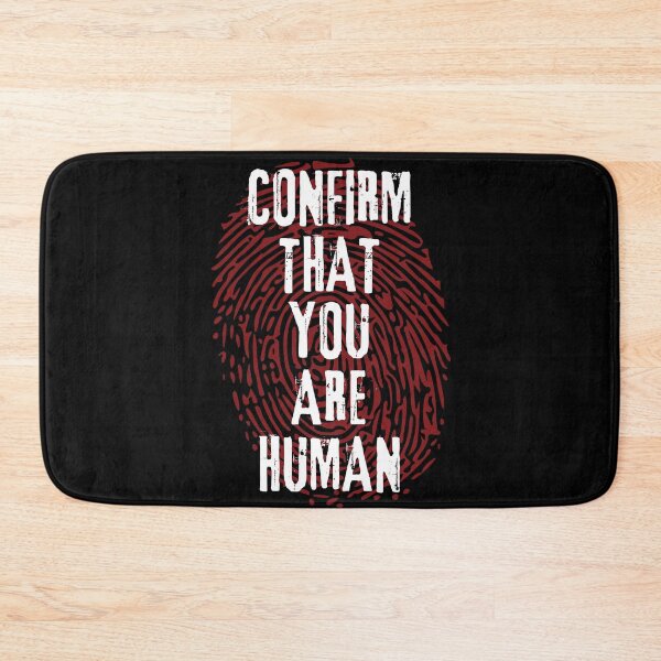 Item preview, Confirm That You Are Human designed and sold by Dominic-Design.