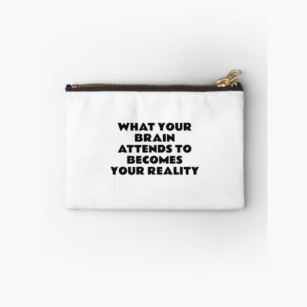 Item preview, What your brain attends to becomes your reality designed and sold by Inspirationmotivation.