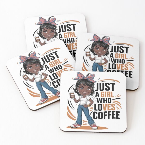Item preview, Just A Girl Who Loves Coffee designed and sold by TheCatmeow2000.