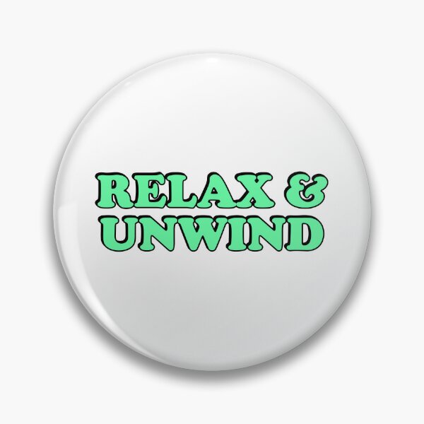 Item preview, Relax and unwind  designed and sold by Inspirationmotivation.