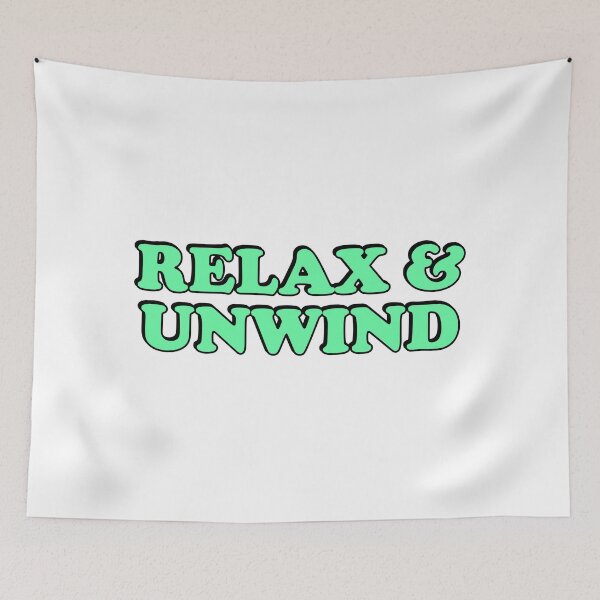 Item preview, Relax and unwind  designed and sold by Inspirationmotivation.