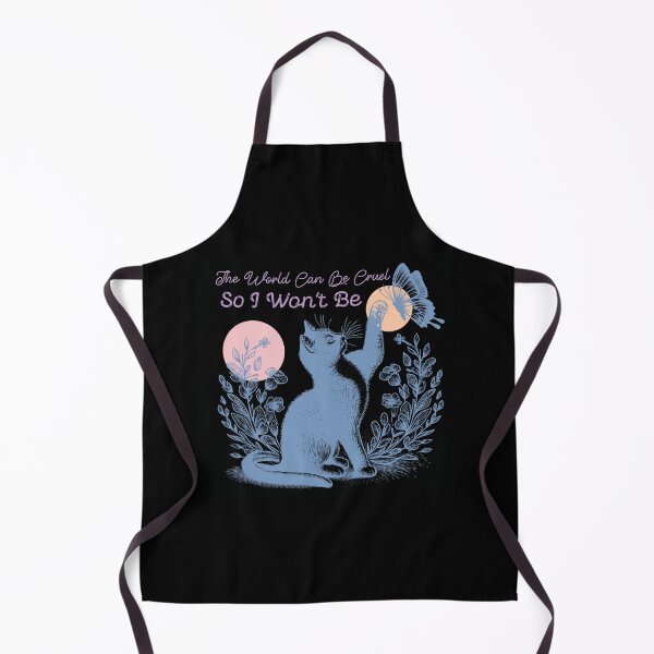 Item preview, The World Can Be Cruel So I Won't Be designed and sold by itsrturn.
