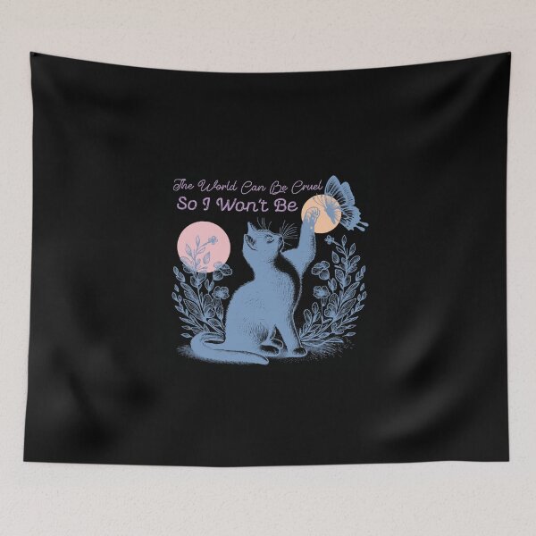 Item preview, The World Can Be Cruel So I Won't Be designed and sold by itsrturn.