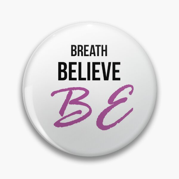 Item preview, Breath, Believe, Be designed and sold by bleujun64.