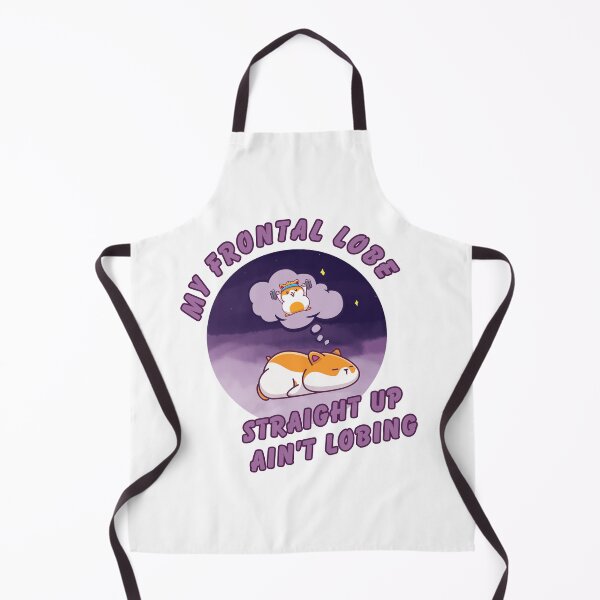 Item preview, My Frontal Lobe Ain't Lobing | Executive Dysfunction designed and sold by homochaotic.