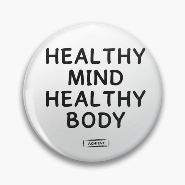 Item preview, Healthy Mind Healthy Body designed and sold by Limerich.