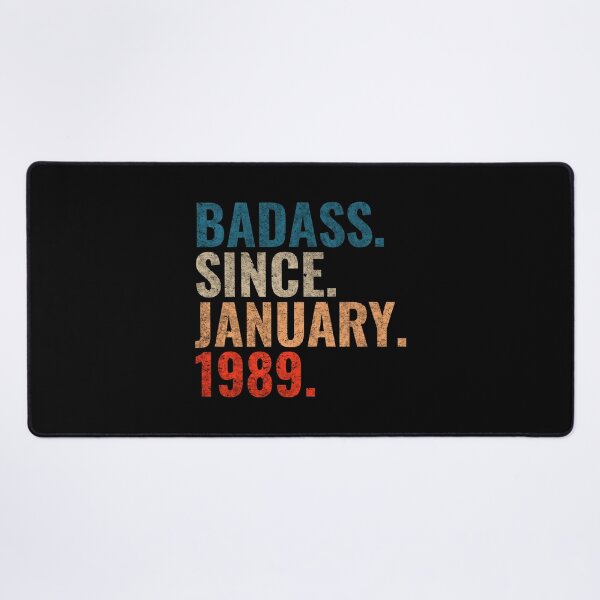 Item preview, Badass since January 1989 Vintage 1989 birthday gift distress design designed and sold by Teelogic.