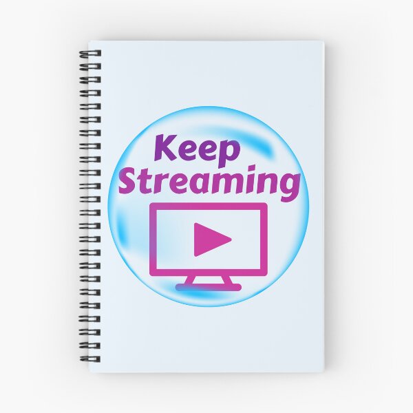 Item preview, Keep Streaming designed and sold by StreamingBubble.
