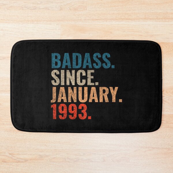 Item preview, Badass since January 1993 Vintage 1993 birthday gift distress design designed and sold by Teelogic.