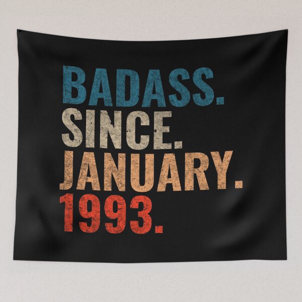 Item preview, Badass since January 1993 Vintage 1993 birthday gift distress design designed and sold by Teelogic.