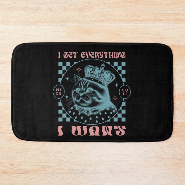 Item preview, I Get Everything I Want designed and sold by itsrturn.