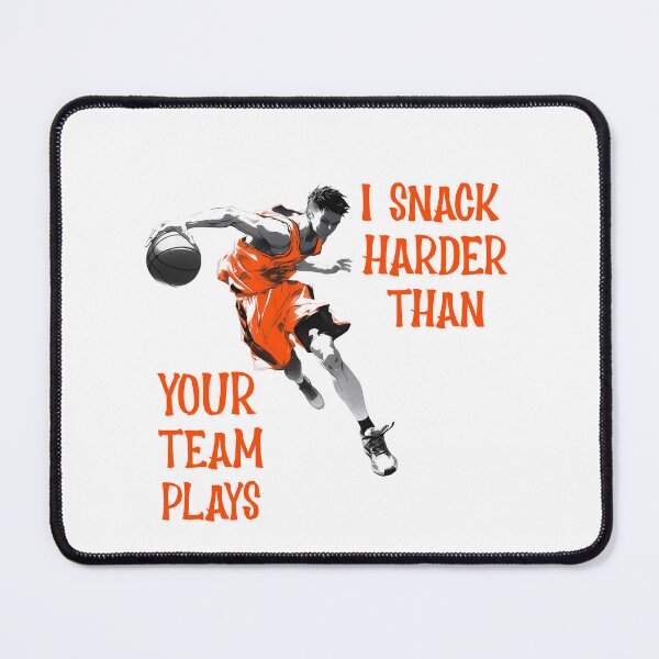Item preview, I snack harder than your team plays designed and sold by 87-Aesthetics.