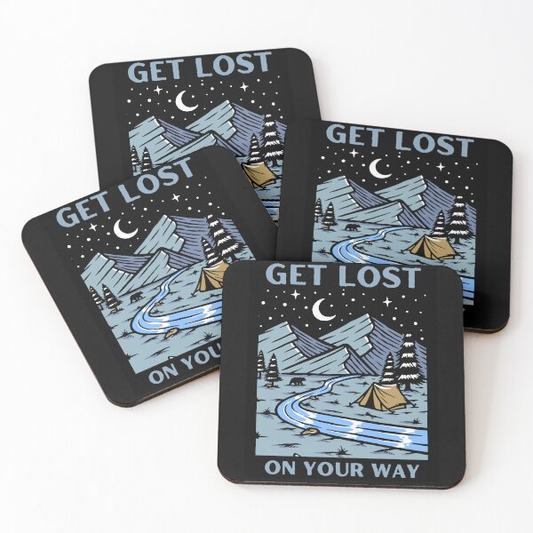 Item preview, Get Lost On Your Way Wilderness Mountain Camping Adventure Vibes Drinking Beach Graphic designed and sold by socialarmour.