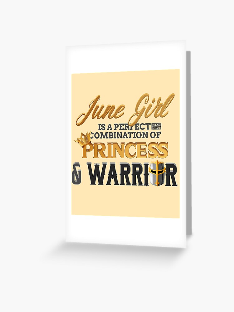 Carte De Vœux Juin Fille Princesse Guerrier Naissance Mois Anniversaire Par Porcodiseno Redbubble