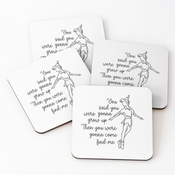 Item preview, you said you were gonna grow up then you were gonna come find me (peter) designed and sold by hatgan.
