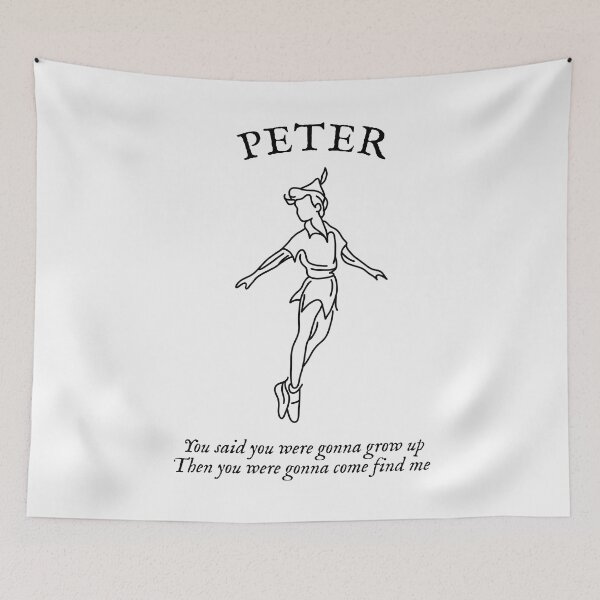 Item preview, you said you were gonna grow up then you were gonna come find me (peter) designed and sold by hatgan.