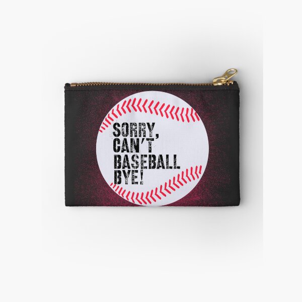 Item preview, Sorry Can’t Baseball Bye! Red and White designed and sold by TalkThatTalk.