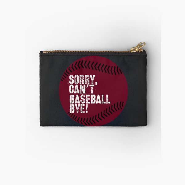 Item preview, Sorry Can’t Baseball Bye! Burgundy and White designed and sold by TalkThatTalk.
