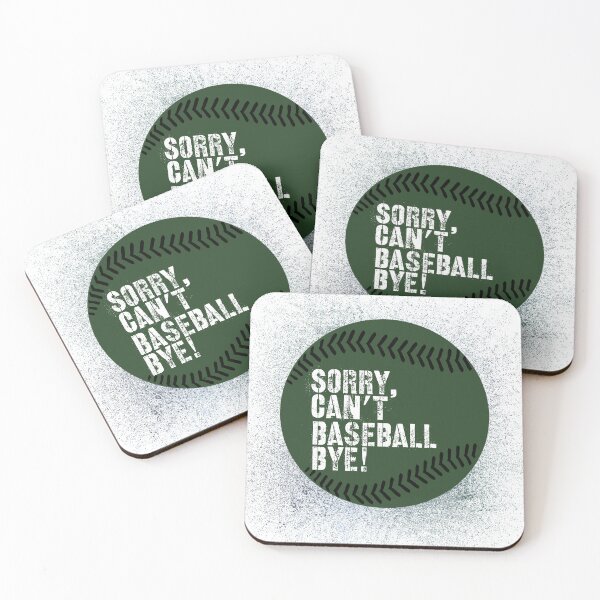 Item preview, Sorry Can’t Baseball Bye! Army Green and White designed and sold by TalkThatTalk.