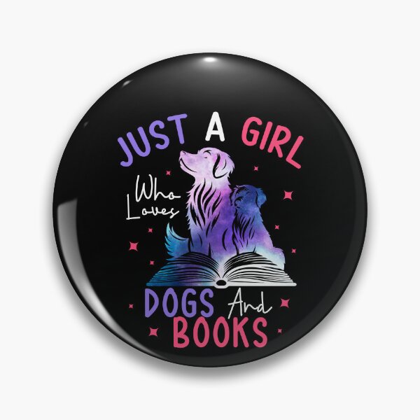 Item preview, Just a Girl Who Loves Dogs and Books for Kids designed and sold by MTRBSK11.