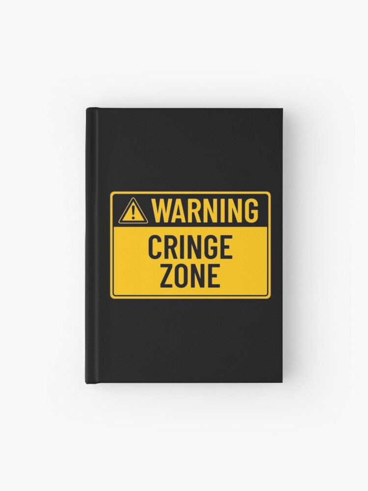 Warning: Cringe Zone&quot; Journal for Sale by mr-k-store | Redbubble