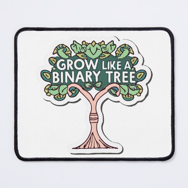 Item preview, Grow Like a Binary Tree - Programmer Whimsy Art designed and sold by NiftyWrx.