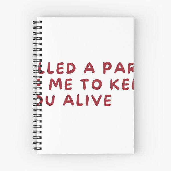 Item preview, killed a part of me to keep you alive designed and sold by cloudzer0000.