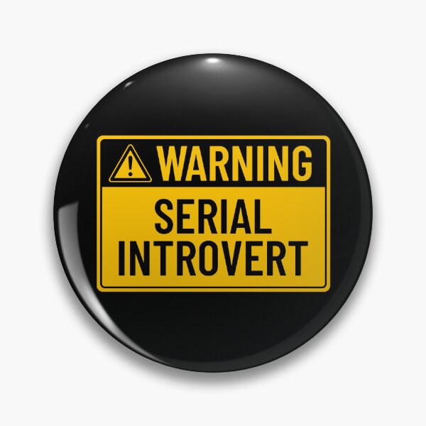 Item preview, Warning: Serial Introvert designed and sold by mr-k-store.
