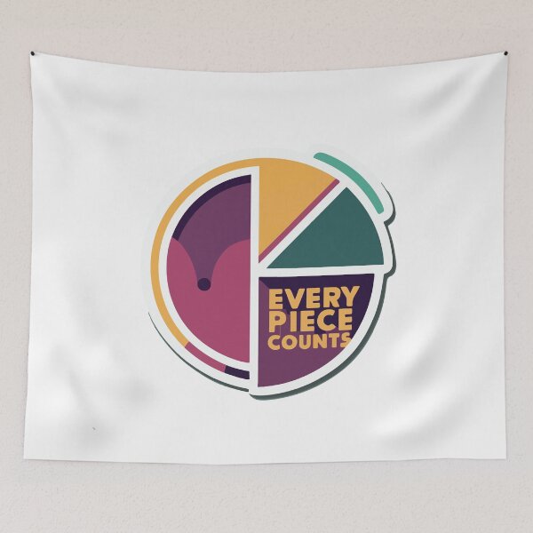 Item preview, Every Piece Counts - Pie Chart Project Teamwork designed and sold by NiftyWrx.