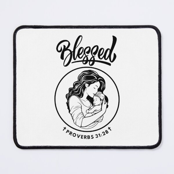 Item preview, Blessed Christian Mother Bible Verse Proverbs 31:28 Graphic Art for Loving Mothers  designed and sold by Wear-Christ.