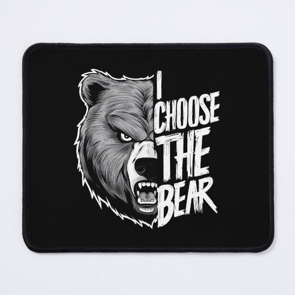 Item preview, I Choose the Bear designed and sold by HeadTurningArt.