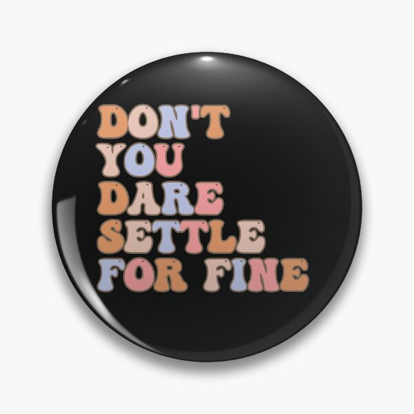 Item preview, don't you dare settle for fine designed and sold by belladesign7.