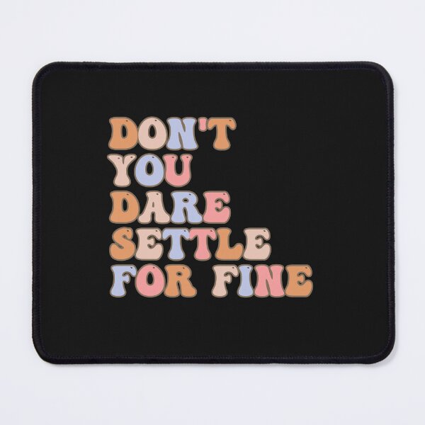 Item preview, don't you dare settle for fine designed and sold by belladesign7.