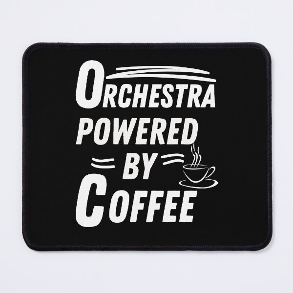 Item preview, Orchestra powered by coffee designed and sold by annoying-shirts.