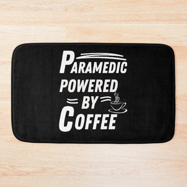 Item preview, Paramedic powered by coffee designed and sold by annoying-shirts.